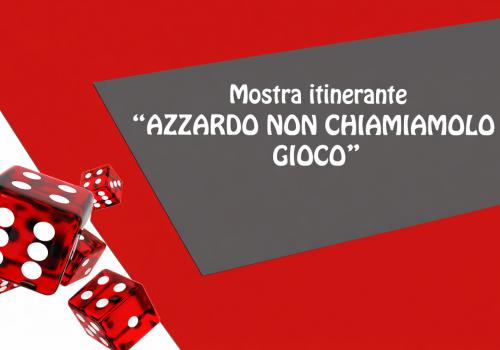 “Azzardo: non chiamiamolo gioco”
